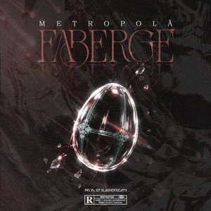 Faberge by Metropolä