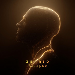 Relapse by ZERRID
