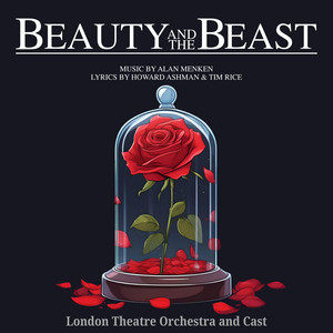 Be Our Guest by London Theatre Orchestra & Cast