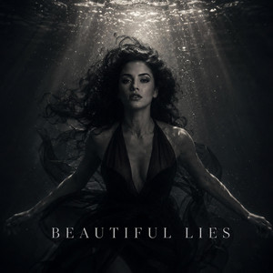 Beautiful Lies by The Secret Score