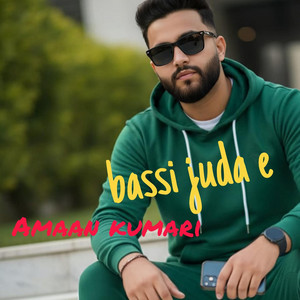 Aman Kumari - Bassi juda e Amaan kumari