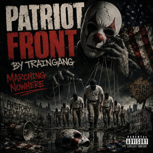 Patriot Front by TrainGang