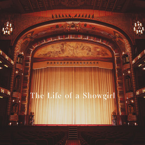 The Life of a Showgirl by Helene Augbert