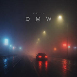 OMW by DRKS
