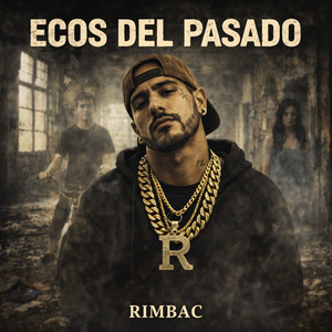 ECOS DEL PASADO by RIMBAC