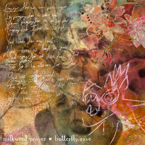 Milkweed Prayer