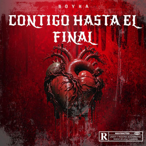 CONTIGO HASTA EL FINAL by BOYKA'