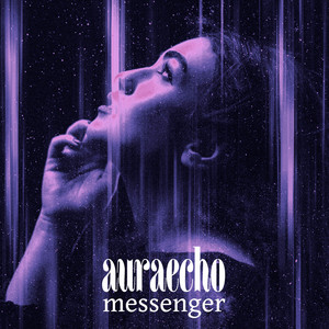 messenger by auraecho