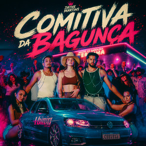 Comitiva da Bagunça by Jayne Martins