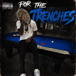 For the Trenches by Dee Thuddy