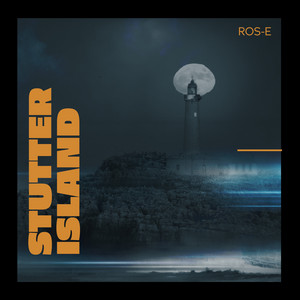 Ros-e - Stutter Island