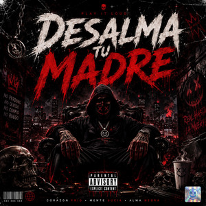 Desalma tu Madre by R3-MUSIC