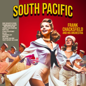 Frank Chacksfield & His Orchestra - Some Enchanted Evening