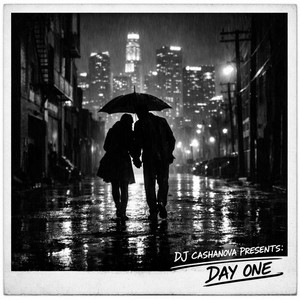 Day One by DJ Cashanova