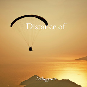 Distance Of by trilogyma