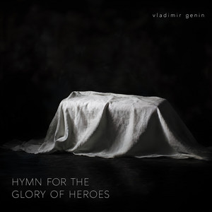 Hymn for the Glory of Heroes