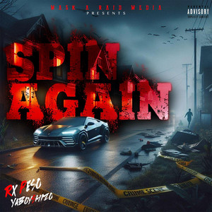 Spin Again by YaBoyShizo, RX PESO