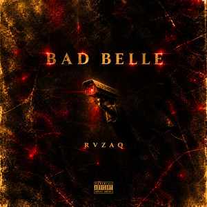 BAD BELLE by Rvzaq