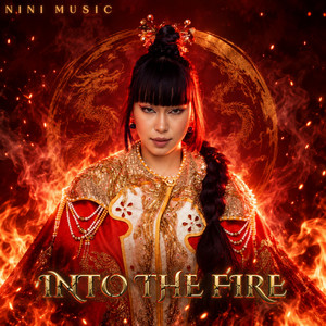 Into the Fire by Nini Music