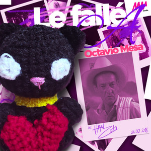 Le fallé a Octavio Mesa - Radio Edit by Han Zoto