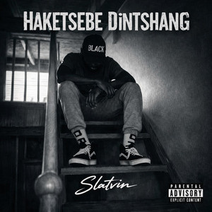 Haketsebe Dintshang by Slatvin