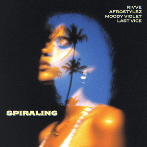 Spiraling by rivve, Afrostylez, Moody Violet, last vice