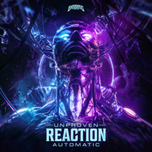 Reaction Automatic by Unproven