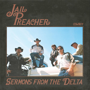 Cowboy by Jail Preacher