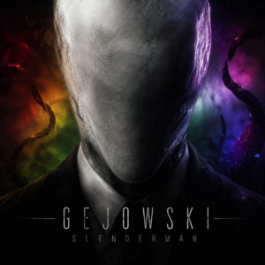 Gejowski Slenderman by GAY RECORDS
