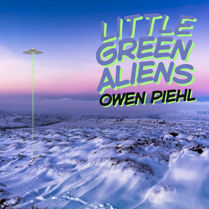 little green aliens by Owen Piehl