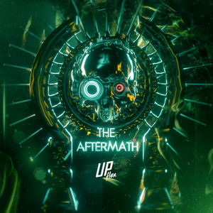 The Aftermath by Upflex