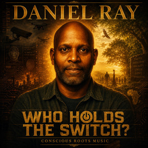 “Who Holds the Switch?” by Daniel Ray