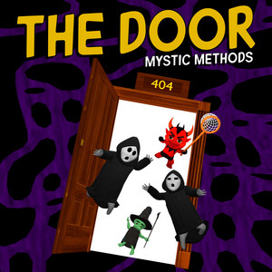 THE DOOR by Mystic Methods
