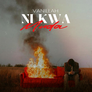 Vanillah - Ni Kwa Muda