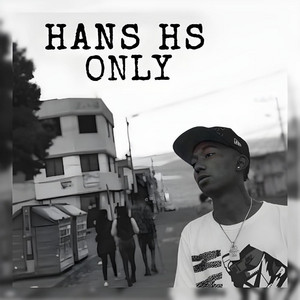 Only by Hans Hs