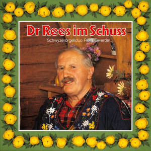 Bergbureläbe by Schwyzerörgeliduo Rees Gwerder-Ludi Hürlimann, Rees Gwerder