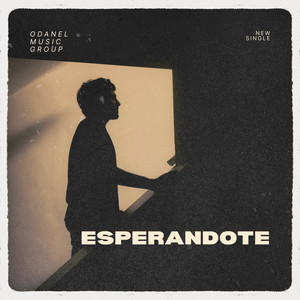ESPERANDOTE by Odanel Music Group