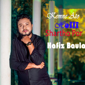 Kemne Ato Hoili Shartho Por