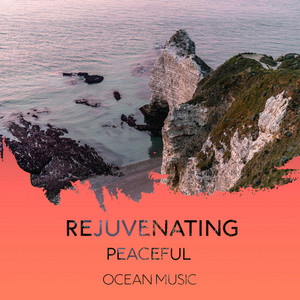 zZz Rejuvenating Peaceful Ocean Music zZz album