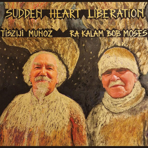 Transessence of Isness by Ra-Kalam Bob Moses, Tisziji Munoz