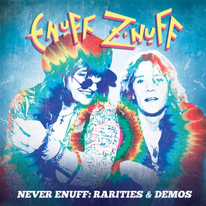 レア切り抜き　イナフ・ズナフ　ENUFF Z'NUFF ⑥ Never Enuff: Rarities & Demos (Japan Edition) - Album by Enuff Z