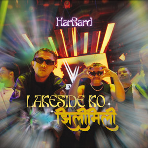 HarBard Music - LAKESIDE KO JHILIMILI (feat. MANIAC TRACKS)