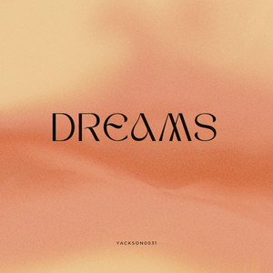 Dreams by Yackson0031