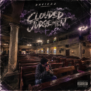 Clouded Judgement by Daviezz