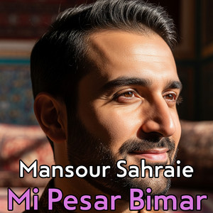 Mansour Sahraie - Mi Pesar