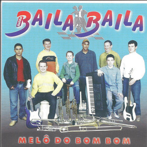 Baila Baila - 10 Anos – Álbum de Banda Baila Baila | Spotify