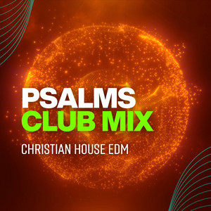Psalms Club Mix #4