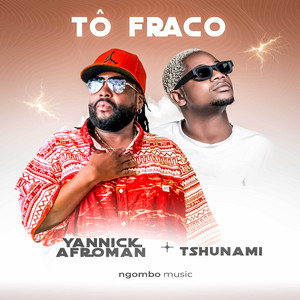 To Fraco by Yannick Afroman, Tshunami
