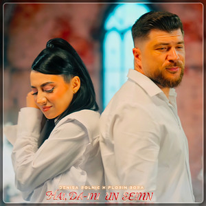 Denisa Rolnic - Hai, da-Mi Un Semn (feat. Florin Bora)