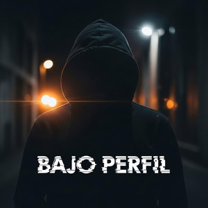 BAJO PERFIL by JUANPACK